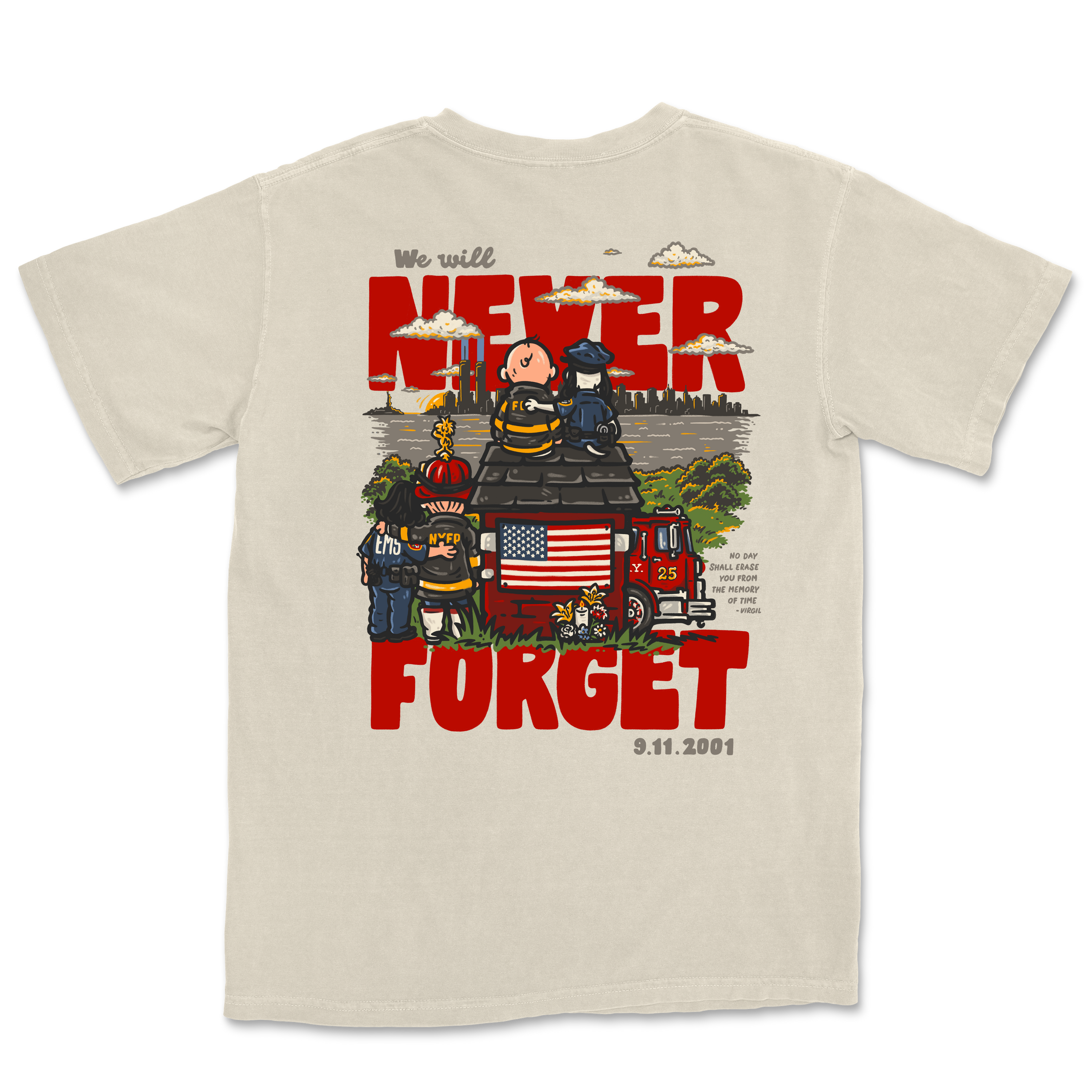 We Will Never Forget 25 Years Tee