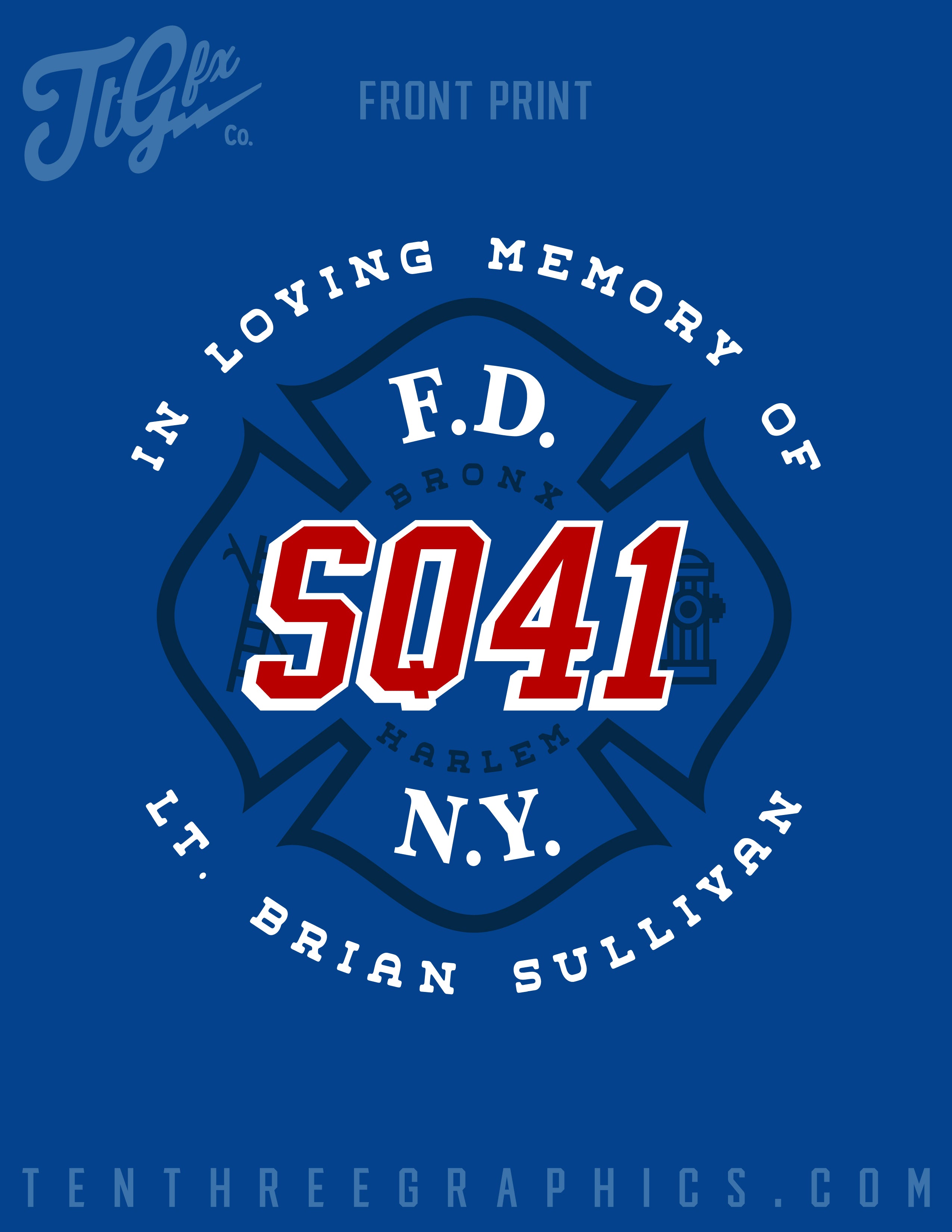 Squad 41 Lt. "Sully" Memorial Tee