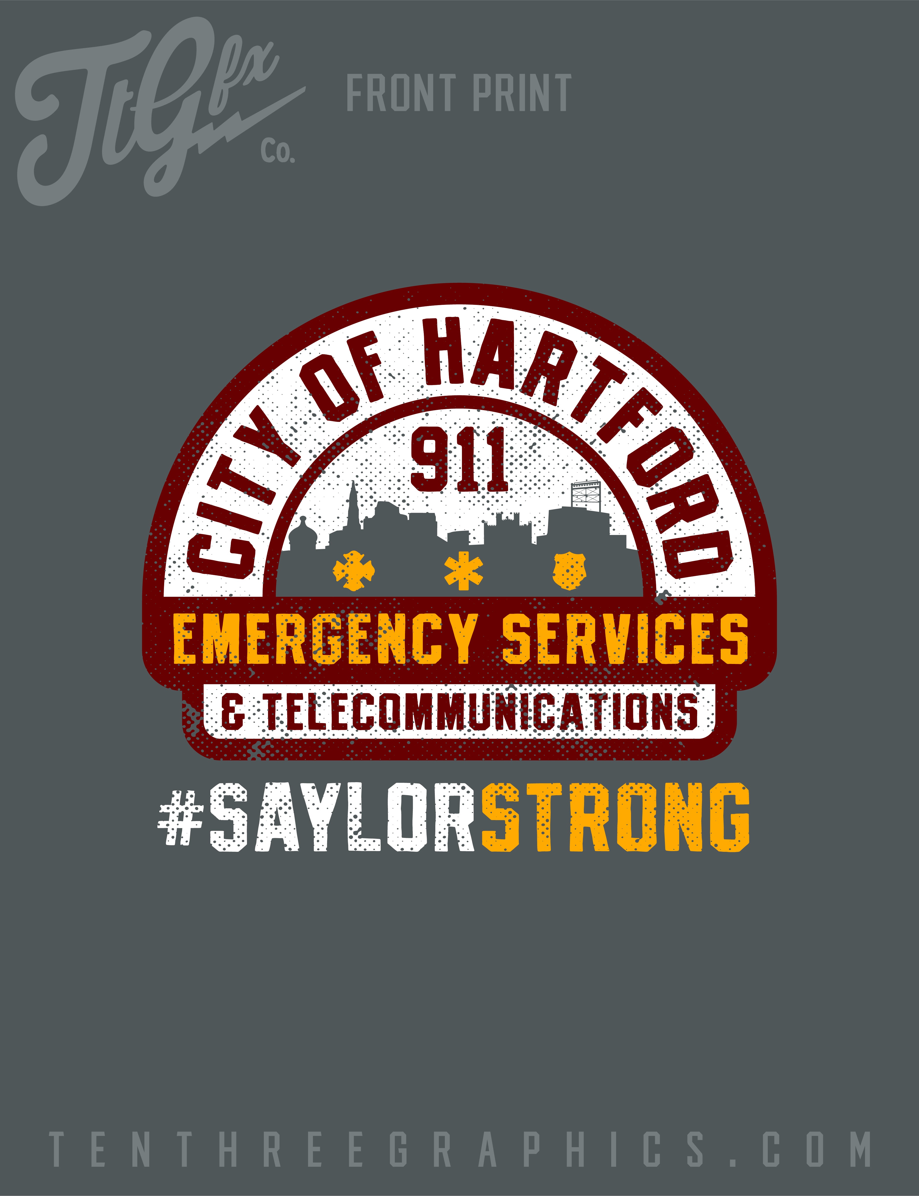 Hartford Dispatchers &quot;SAYLOR STRONG&quot; Support Tee
