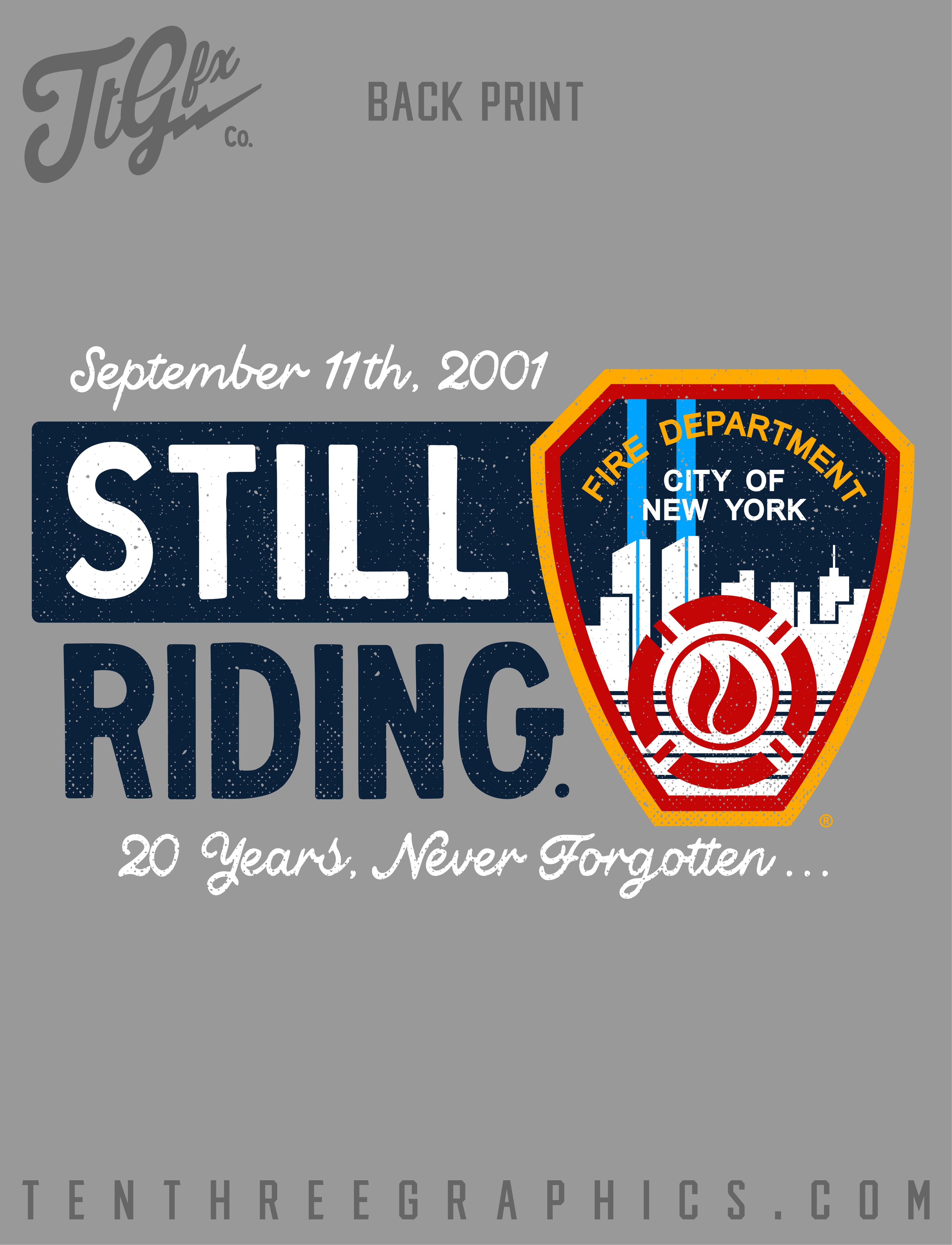 FDNY® "Still Riding" 9/11 Memorial Tee