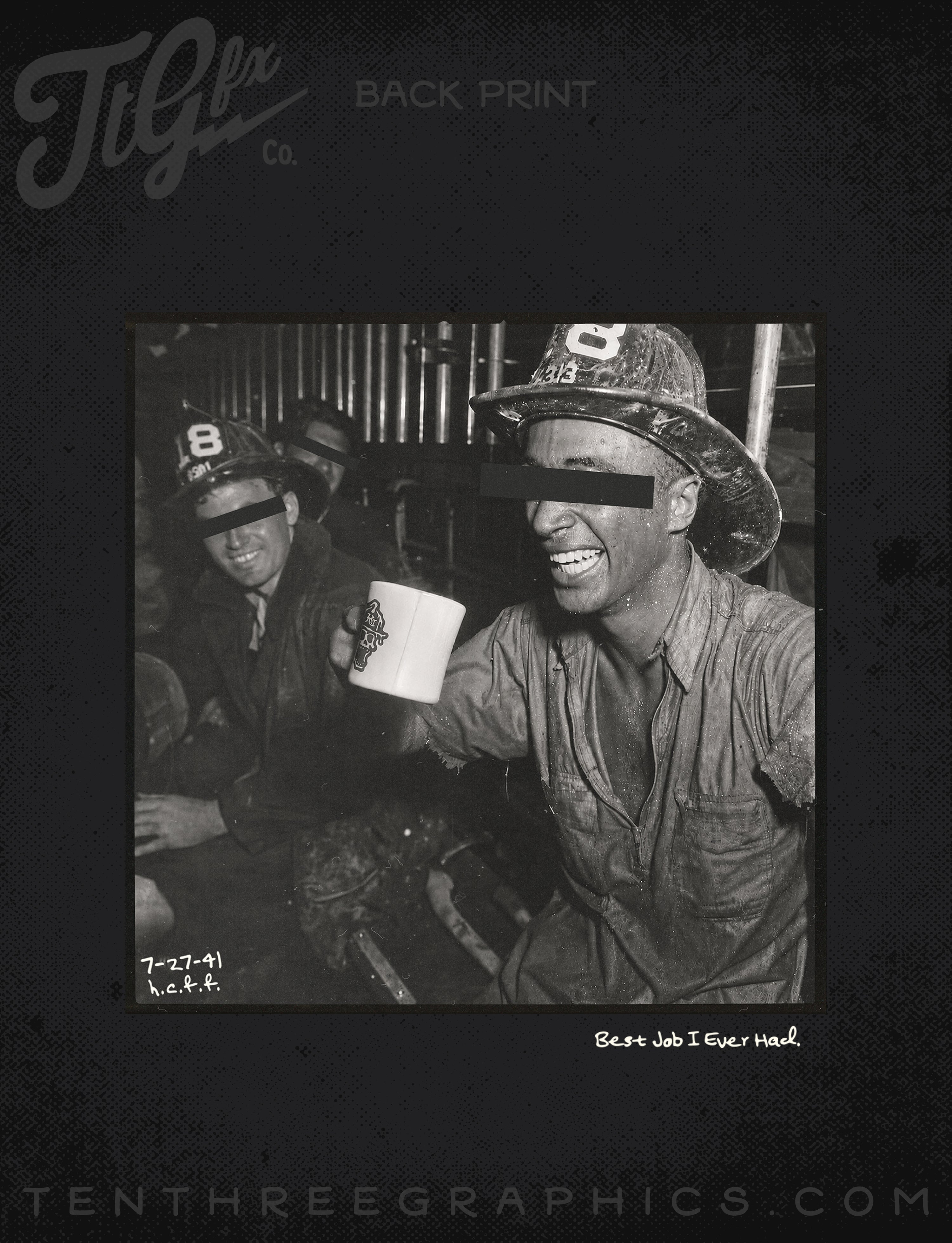 Best Job I Ever Had Tee