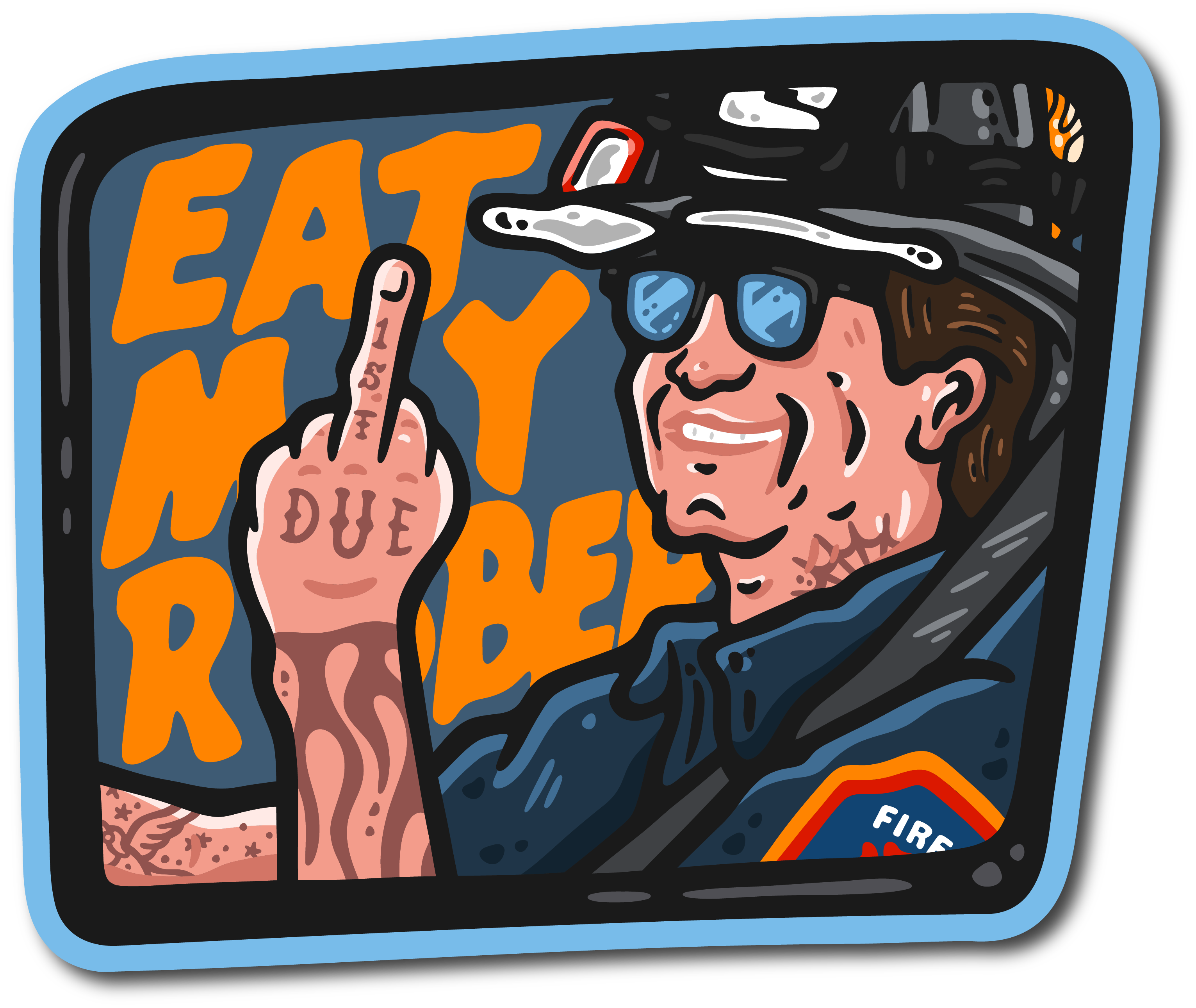 Eat My Rubber (Dec. &