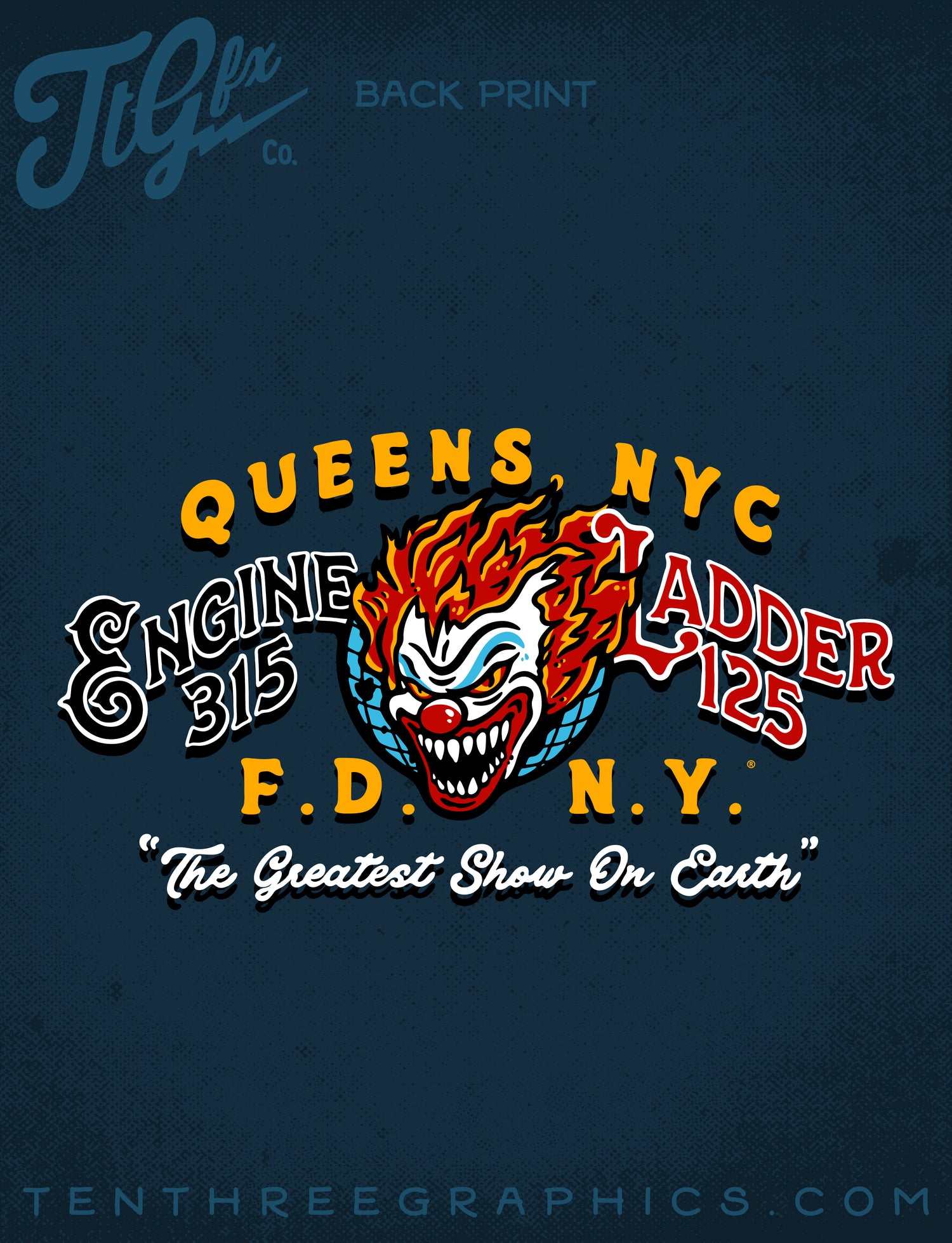 FDNY® E315 L125 " Greatest Show On Earth Tee "