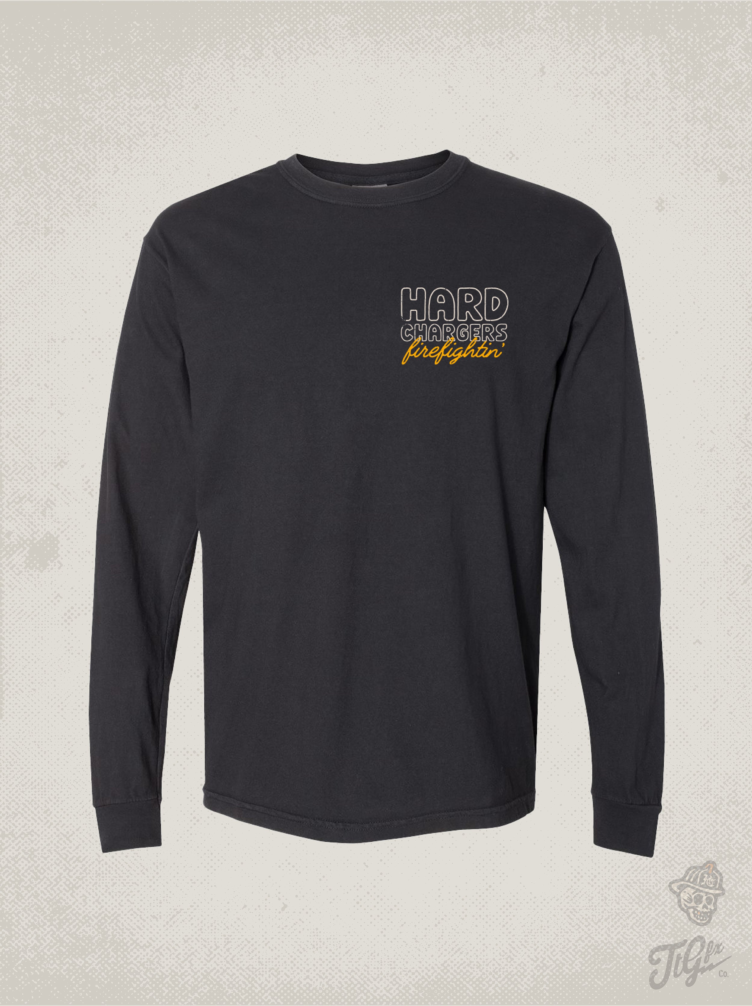 Hard Chargers Hose Draggers Long Sleeve