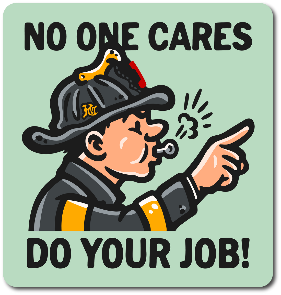 No One Cares Decal