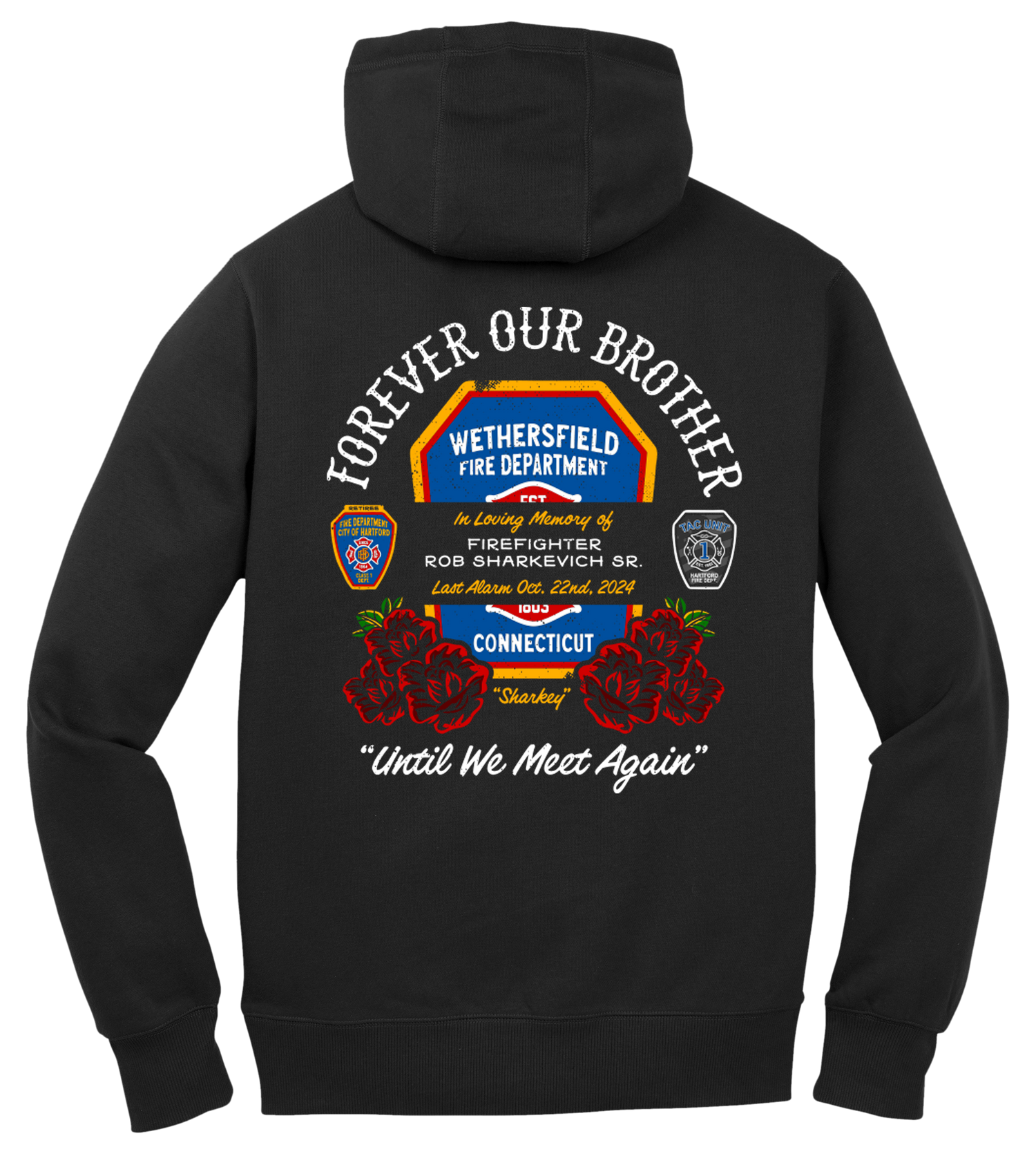 FF Rob Sharkey Sr. Memorial Hoodie