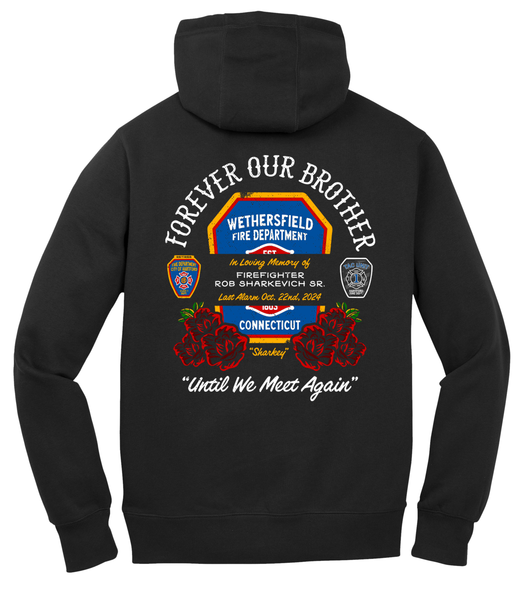 FF Rob Sharkey Sr. Memorial Hoodie