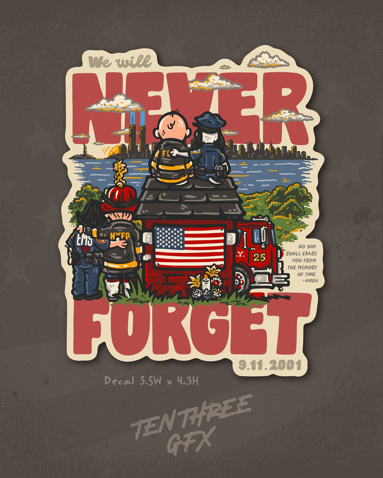 We Will Never Forget 25 Years Decal