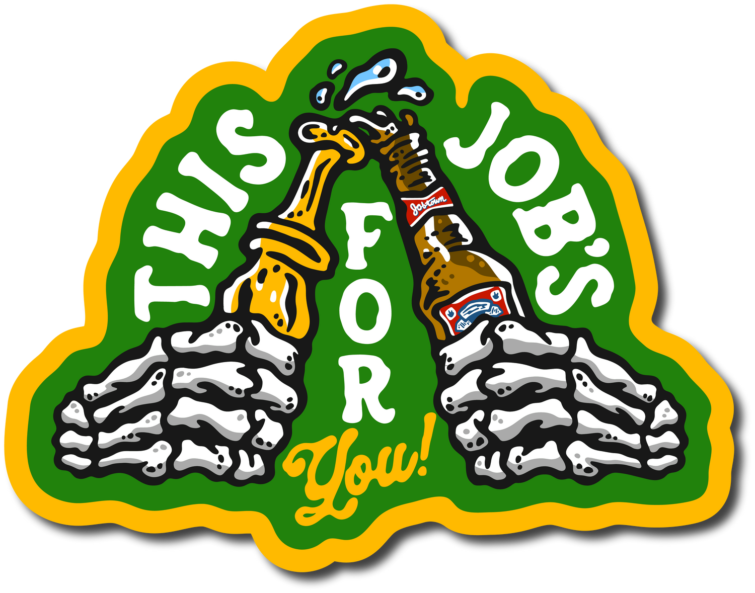 &quot;This Jobs For You&quot; Decal