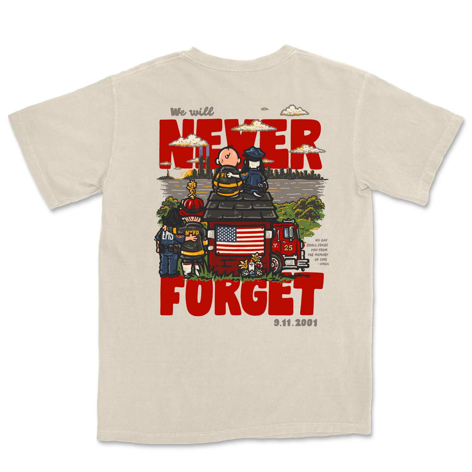We Will Never Forget 25 Years Tee