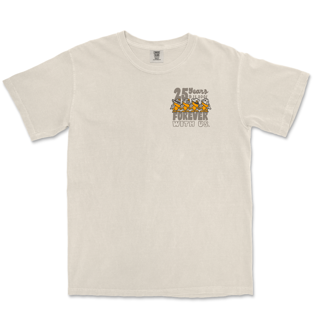 We Will Never Forget 25 Years Tee