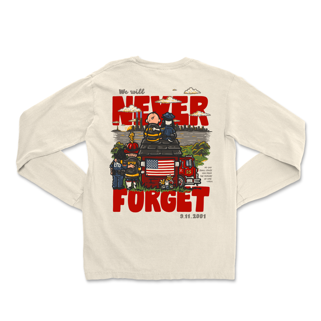 We Will Never Forget 25 Years Long Sleeve
