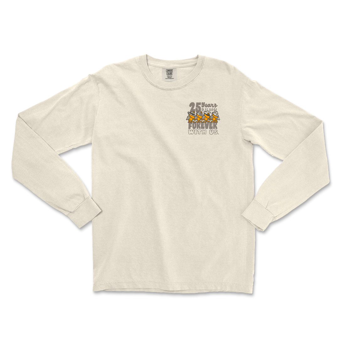 We Will Never Forget 25 Years Long Sleeve