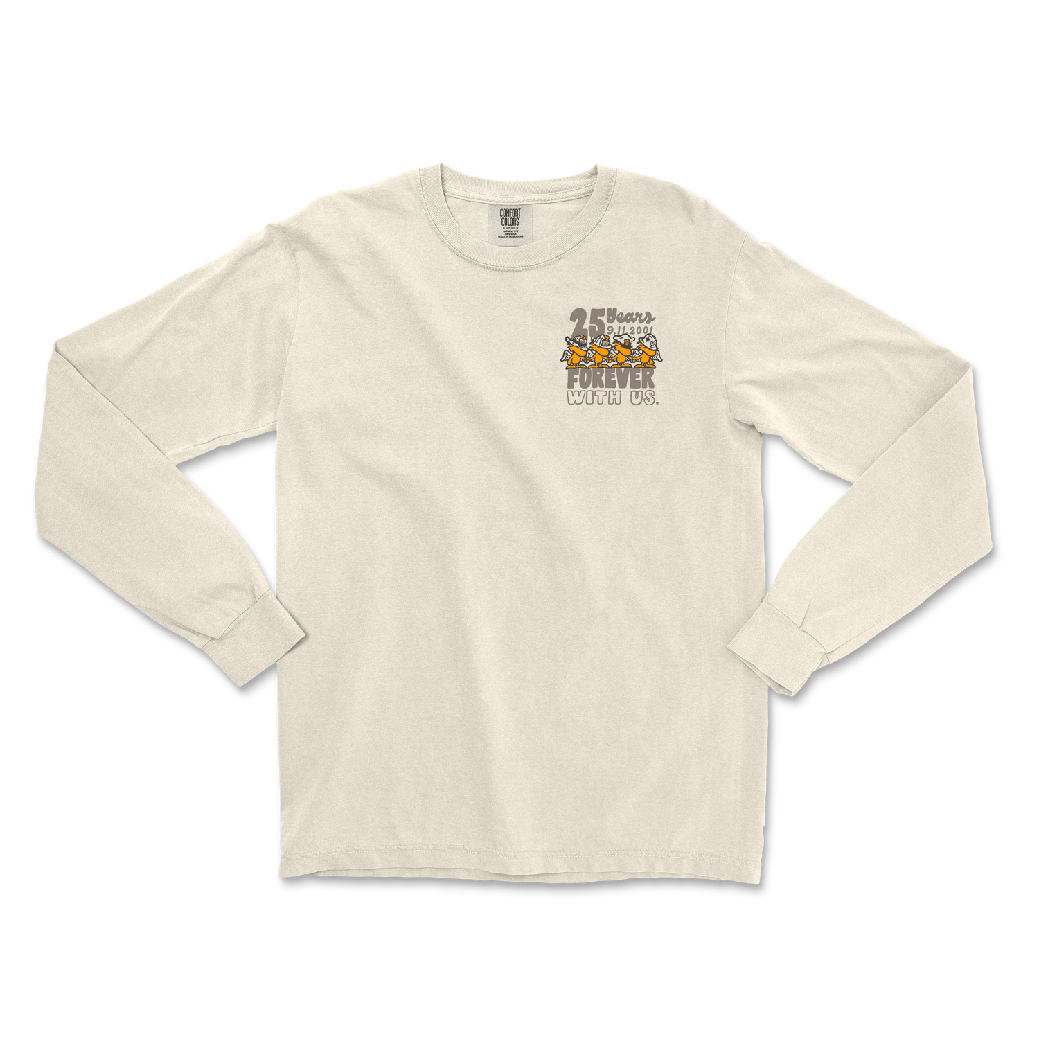 We Will Never Forget 25 Years Long Sleeve