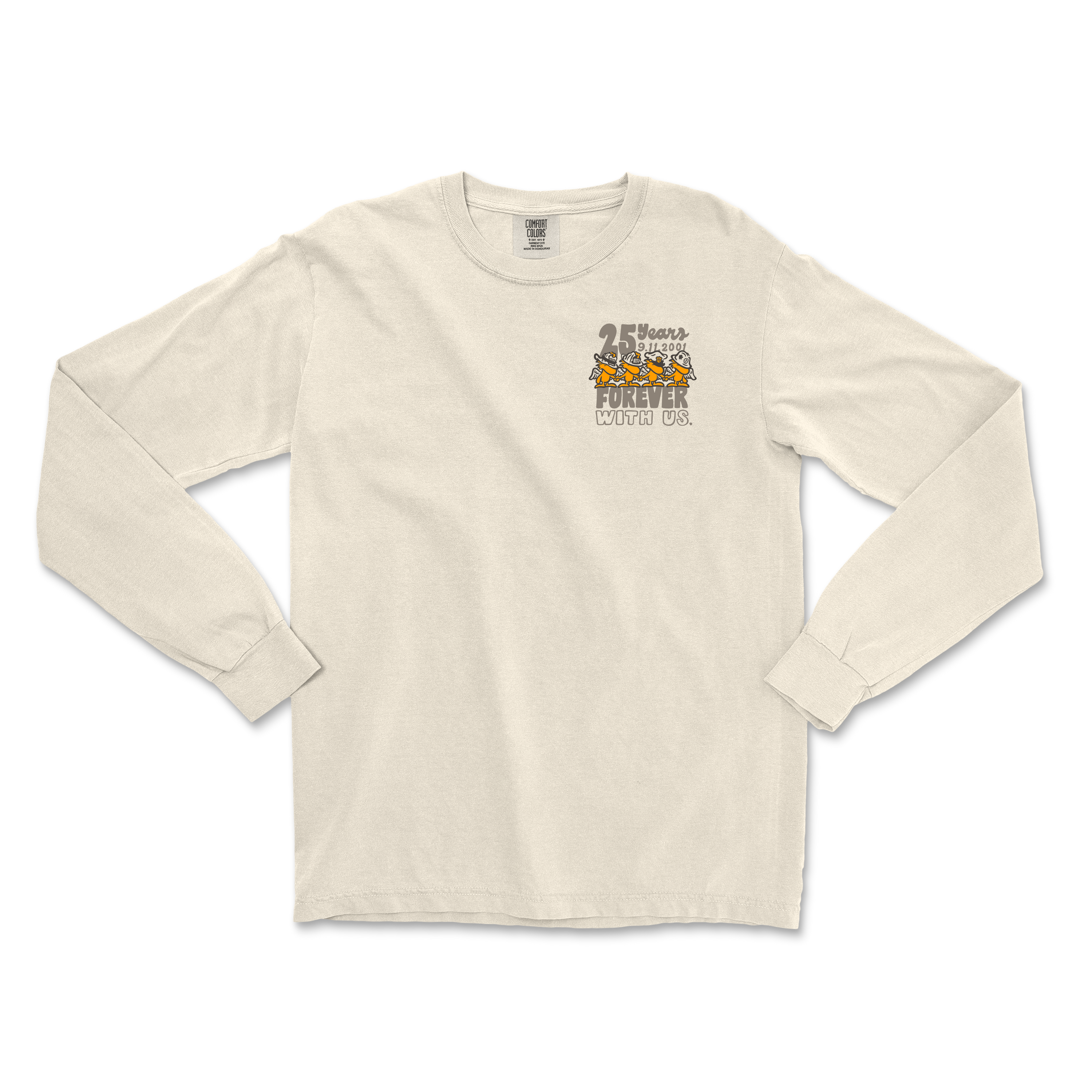 We Will Never Forget 25 Years Long Sleeve