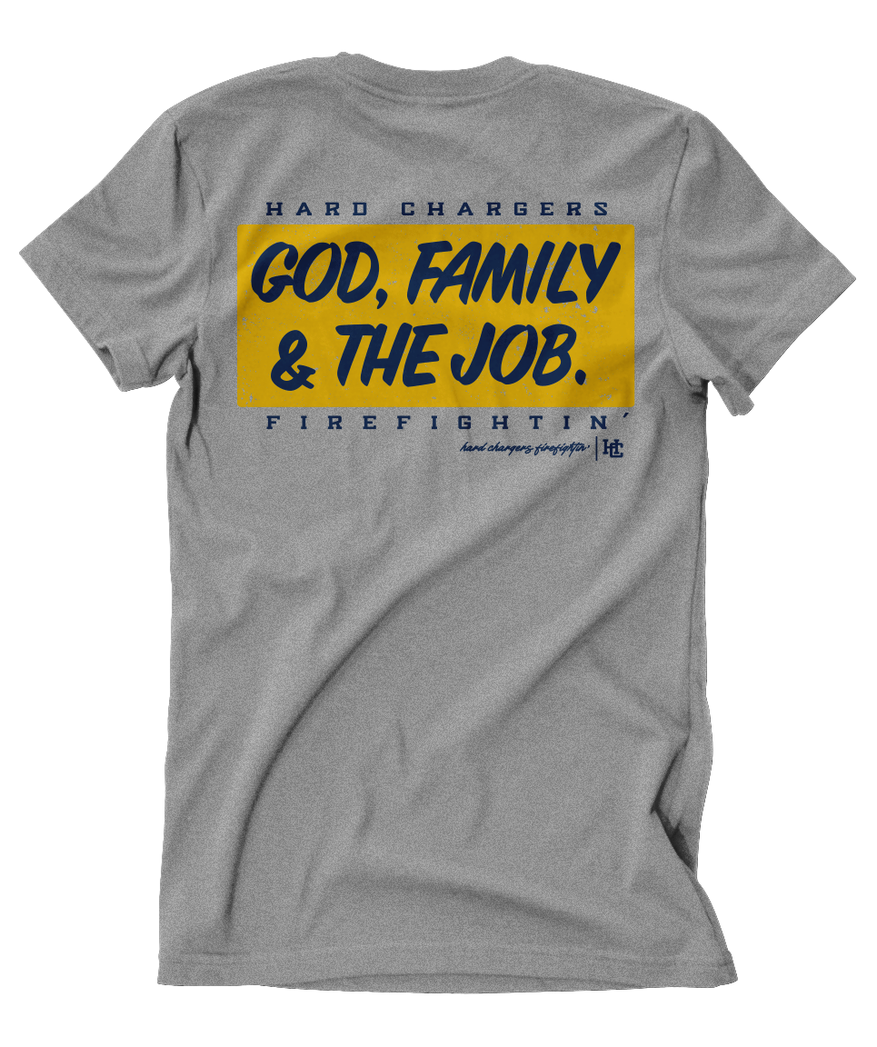 Hard Chargers God, Family & The Job