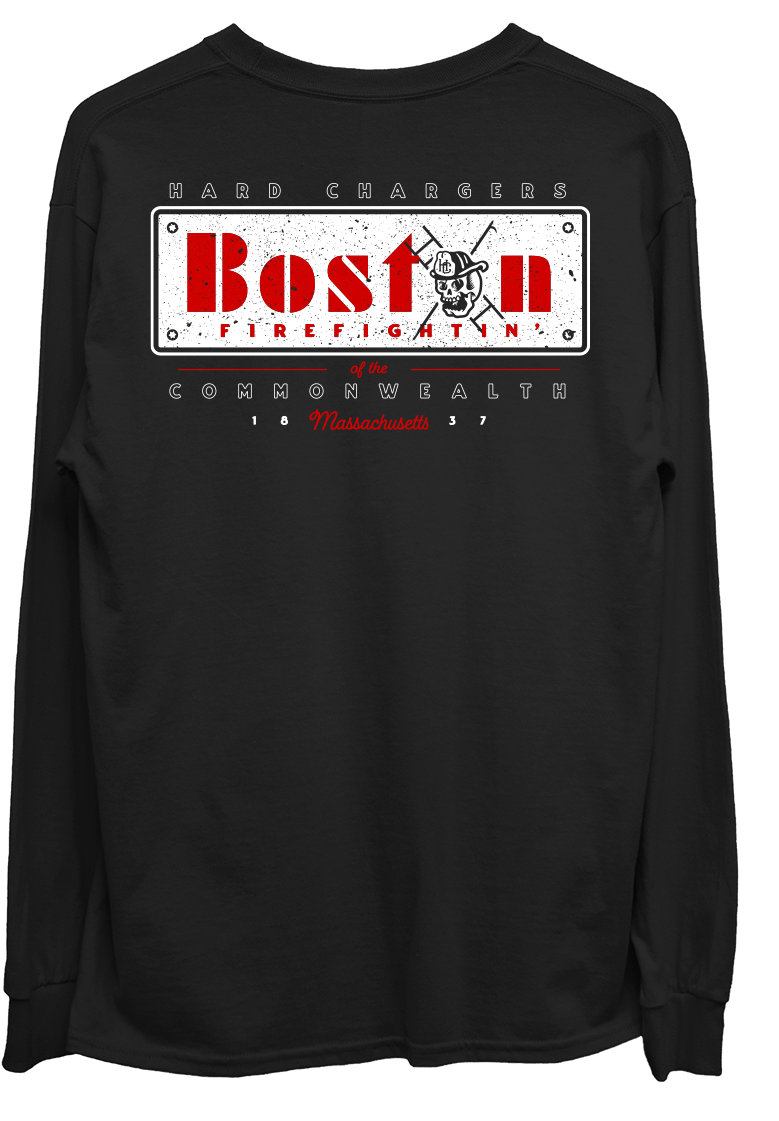 Hard Chargers Boston Firefightin Long Sleeve