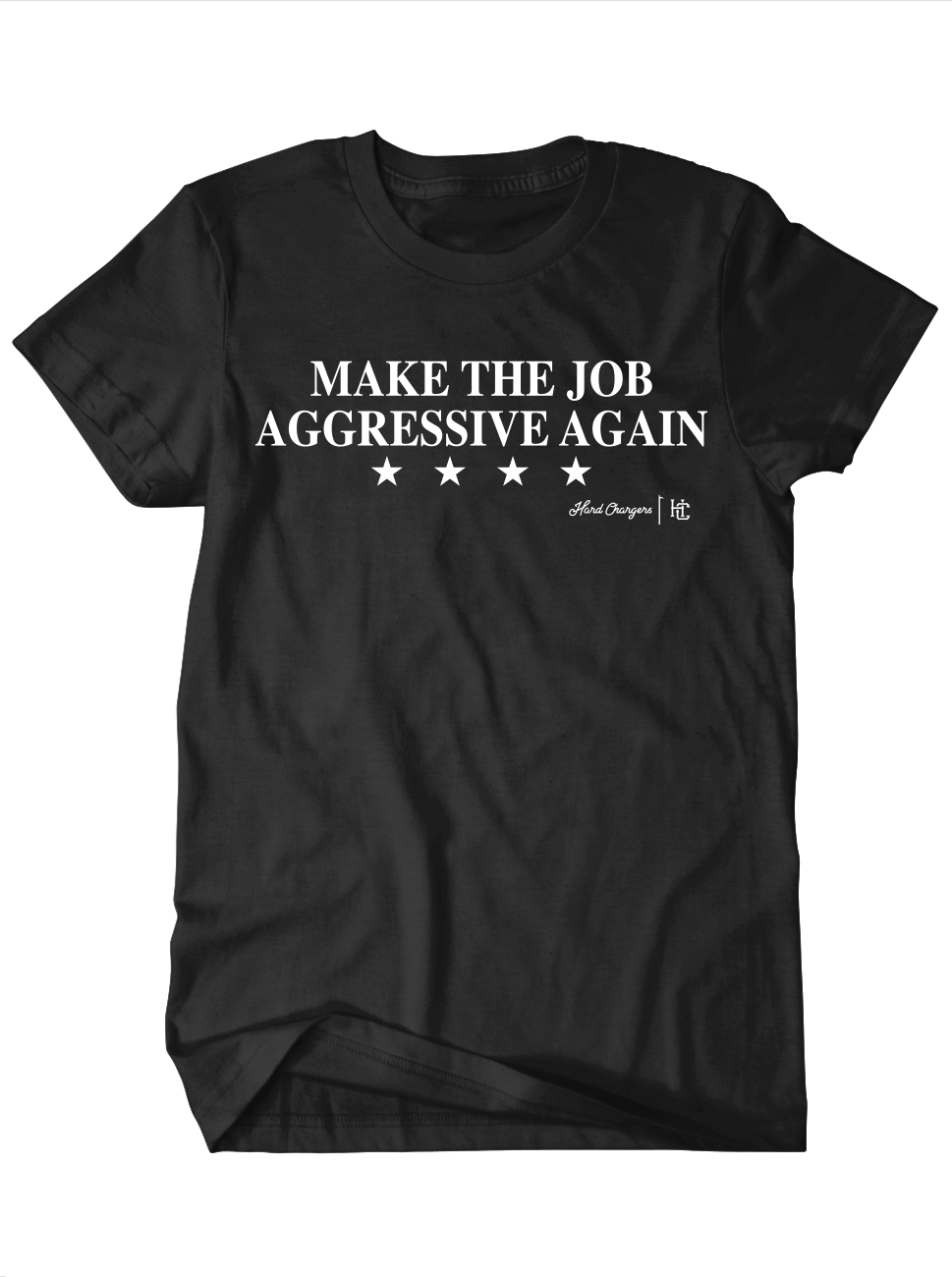 Make The Job Aggressive Again