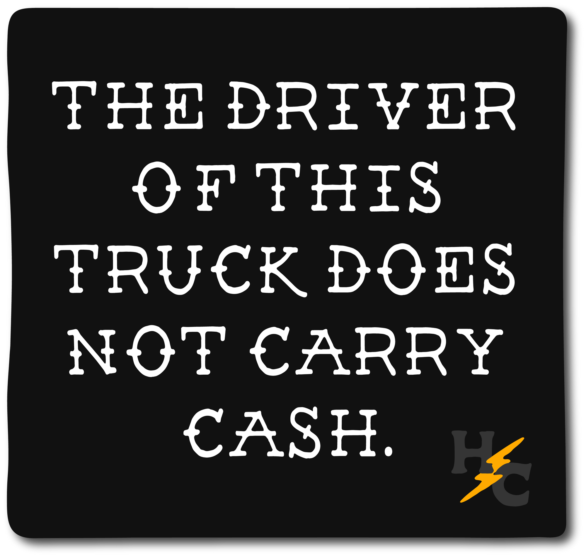 Hard Chargers "No Cash" Decal