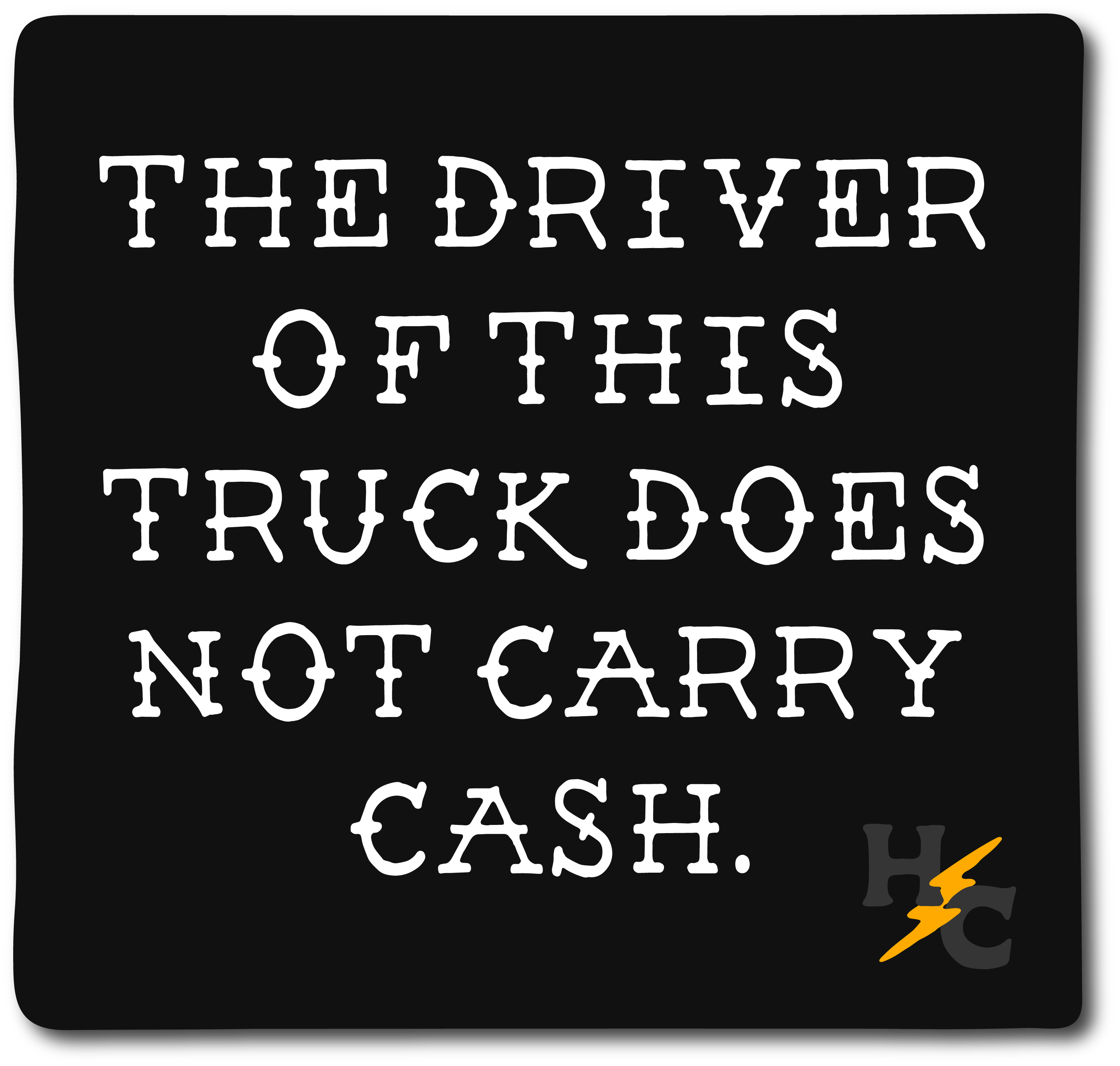 Hard Chargers "No Cash" Decal