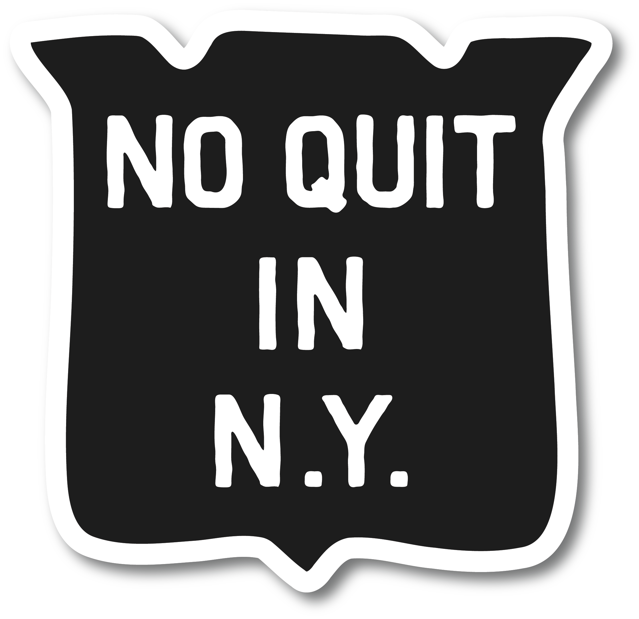 No Quit In NY Decal