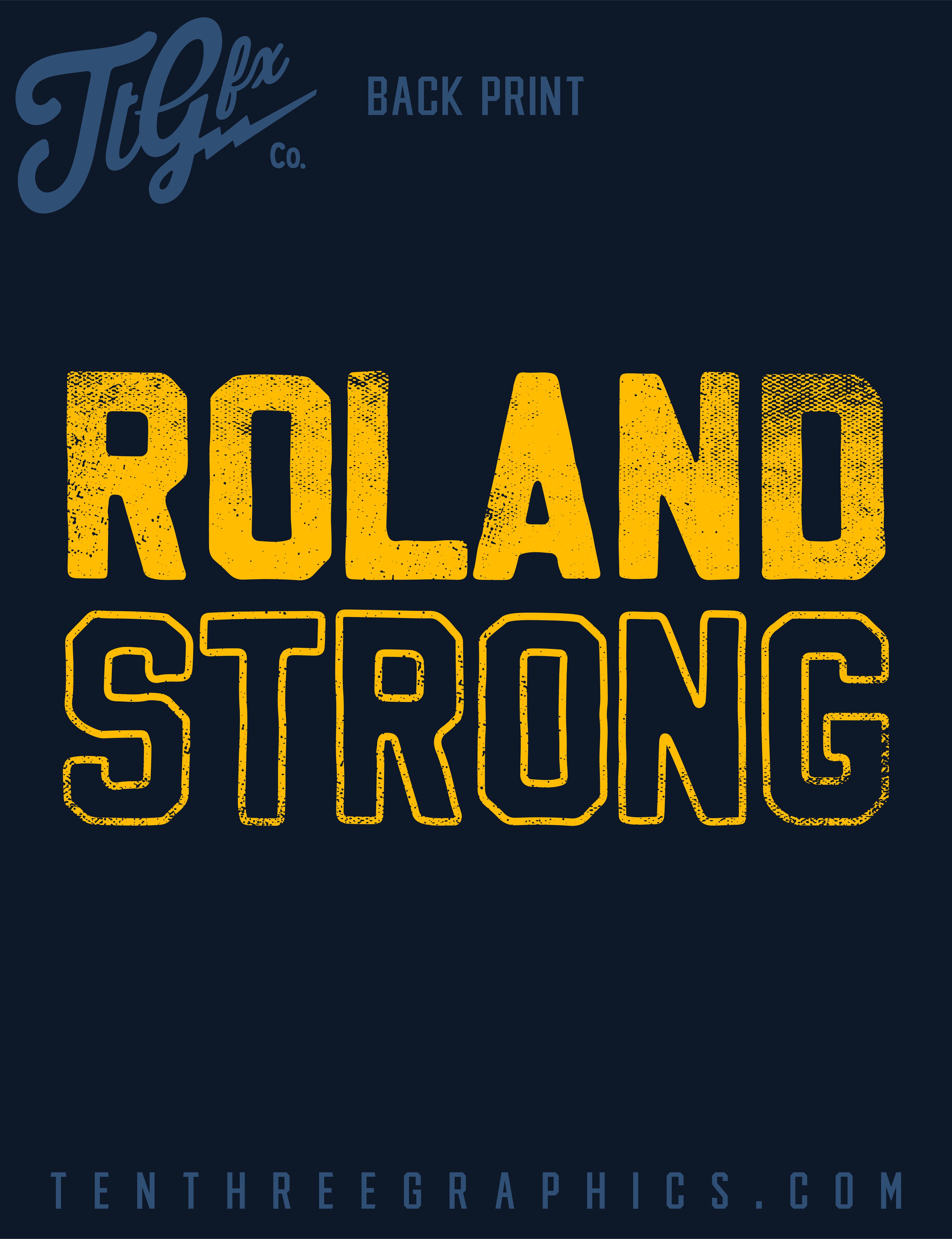 Lake County Fire Rescue &quot;ROLAND STRONG&quot; Support Tee