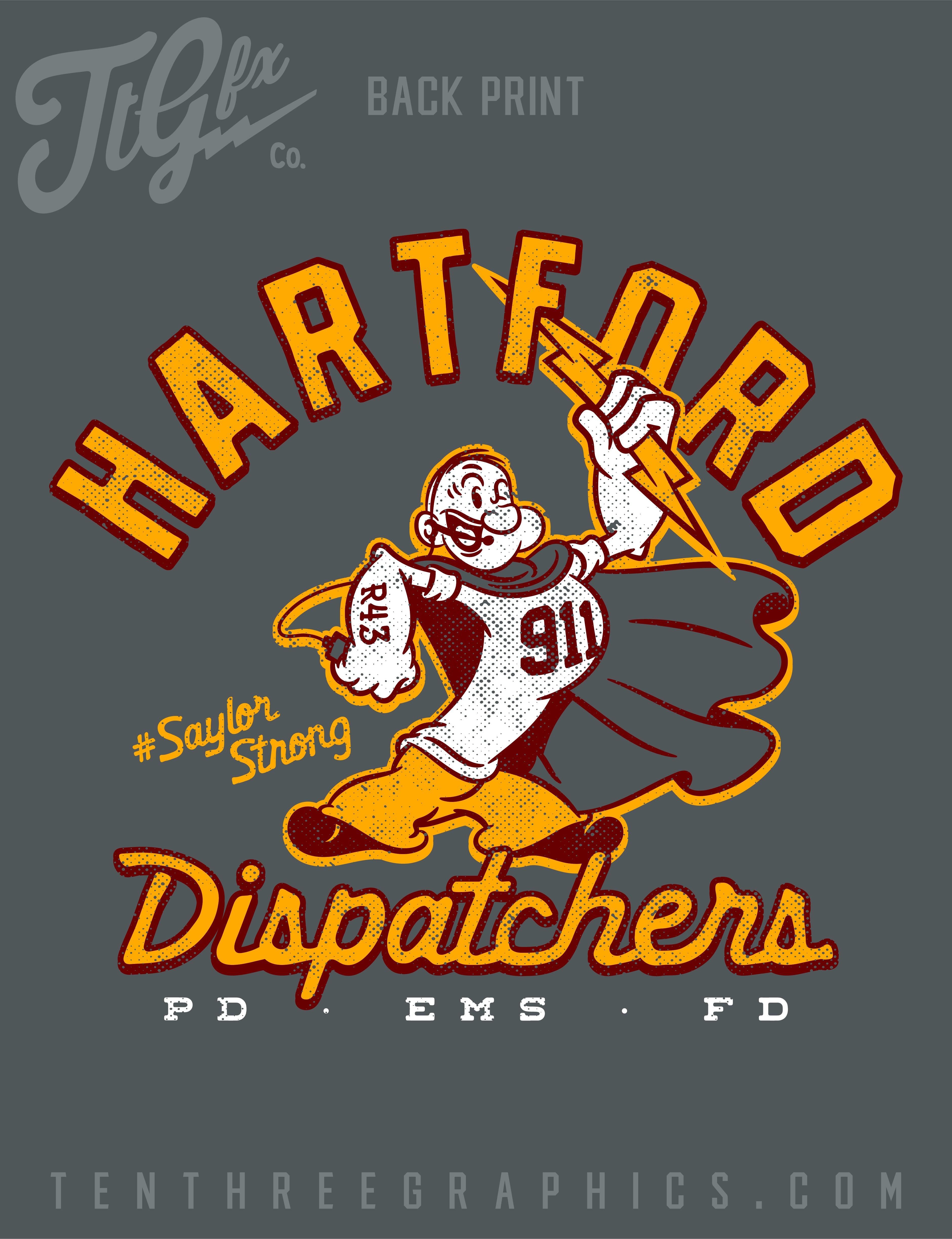 Hartford Dispatchers &quot;SAYLOR STRONG&quot; Support Tee