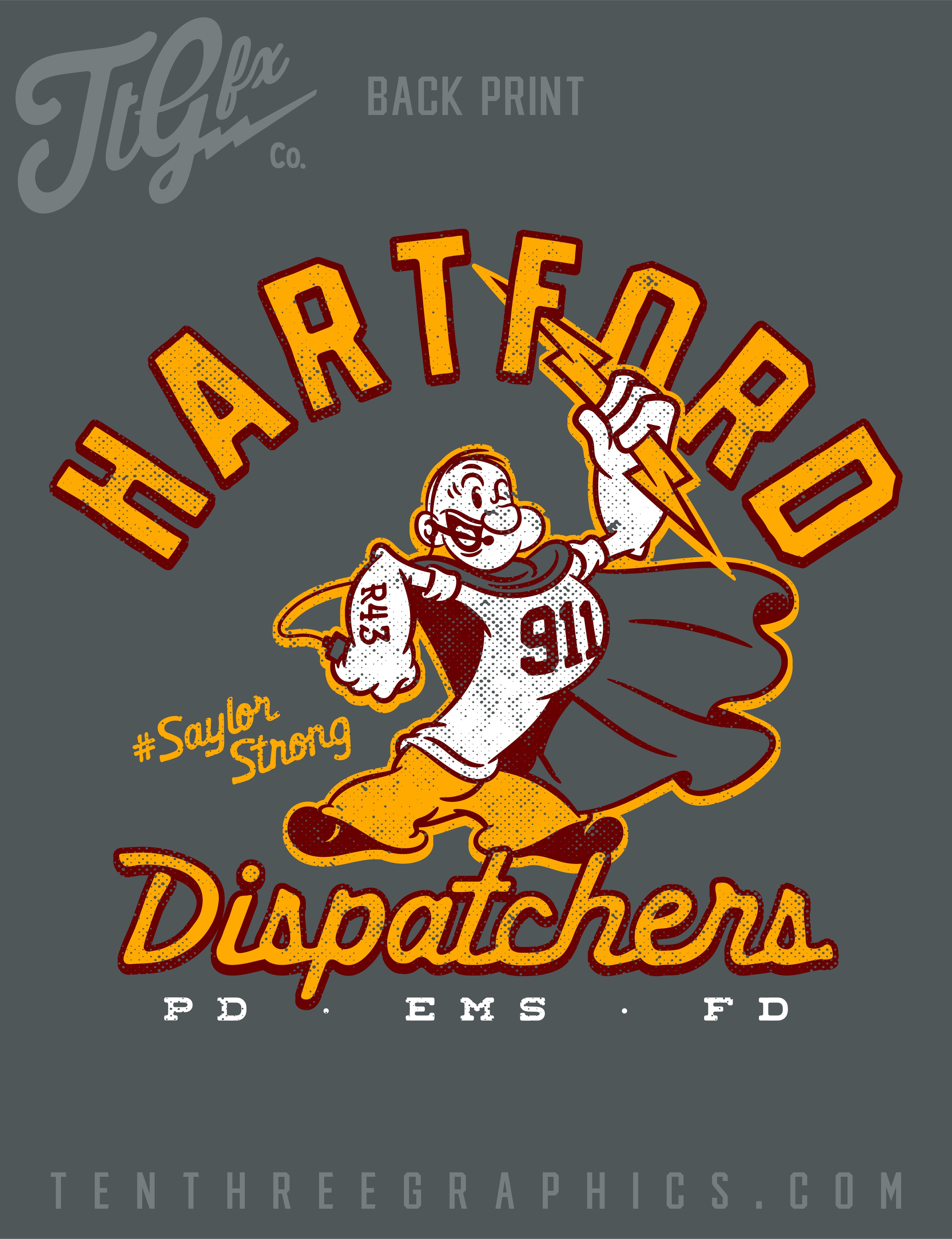 Hartford Dispatchers "SAYLOR STRONG" Support Tee